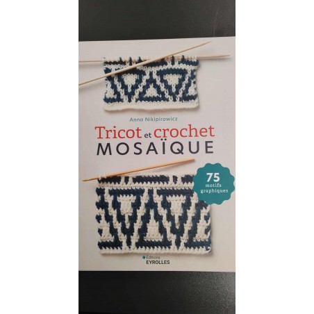 Tricots / Crochets et Mosaïques